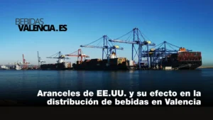 Los nuevos aranceles propuestos por Estados Unidos sobre las bebidas alcohólicas europeas podrían alterar gravemente las dinámicas comerciales del sector en España. En Valencia, una de las ciudades clave para la distribución y exportación de bebidas, empresas y distribuidores ya evalúan los posibles efectos económicos y logísticos. Este artículo analiza cómo estas tensiones internacionales pueden afectar al ecosistema mayorista valenciano y qué estrategias podrían adoptarse para mitigar el impacto.
